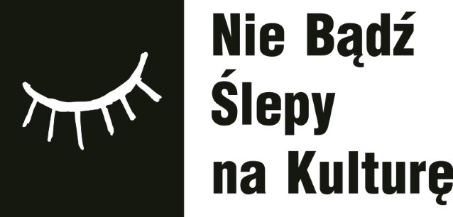 czarny prostokąt z narysowanymi białymi kreskami jak promienie słońca, obok biały prostokąt z napisem Nie bądź ślepy na kulturę