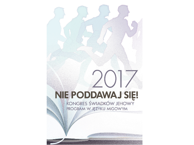 plakat zapowiadający Kongres Świadków Jehowy. W górnej części plakatu jest biegnący człowiek, a niżej otwarta Biblia