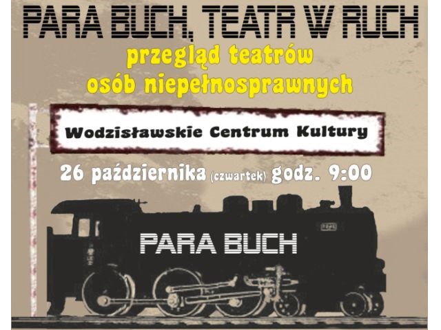 plakat promujący Przegląd Teatrów Para buch z lokomotywą