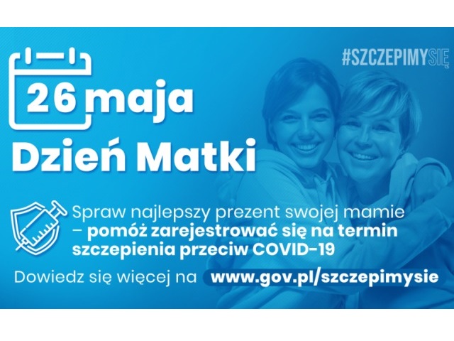 córka i matka. Na grafice jest długi napis zachęcający do szczepienia matek w dniu matki