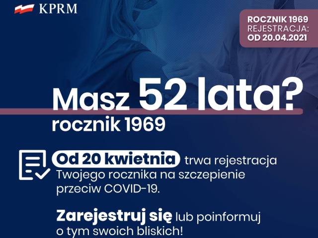 napis informacyjny o tym, że ruszyła rejestracja online na szczepienia dla 52-latków, rocznik 1969