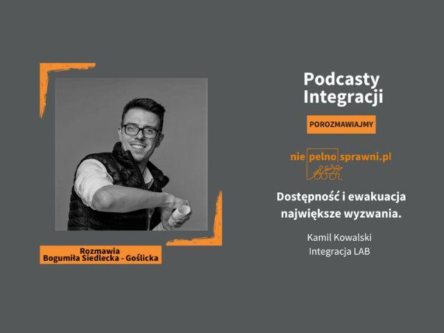 Kamil Kowalski - Dyrektor Lab Integracja.